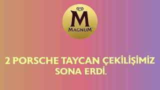 Magnum 2 Porsche Taycan Çekilişinin Kazananları Belli Oldu [upl. by Owen]