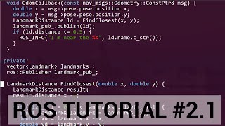 ROS tutorial 21 C walkthrough of publisher  subscriber lab [upl. by Ailemak]