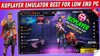 New KoPlayer Best Emulator For Free Fire Low End PC Without Graphics Card [upl. by Ahsennod]