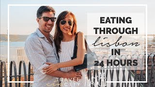 Eating Through Lisbon in 24 Hours [upl. by Arriaes468]