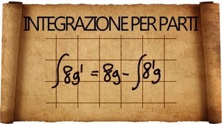 Integrazione per Parti [upl. by Kathye488]