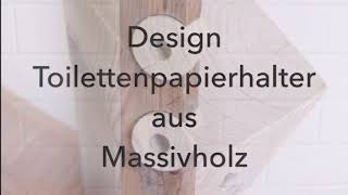 Toilettenpapierhalter aus Massivholz  Toilettenpapier Halter aus Holz [upl. by Hagep]