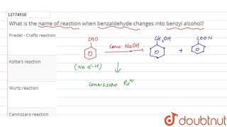 What is the name of reaction when benzaldehyde changes into benzyl alcohol [upl. by Marybeth]