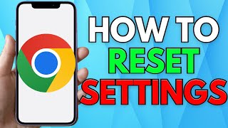 How To Reset Google Chrome To Default Settings  Full Tutorial [upl. by Artenak]