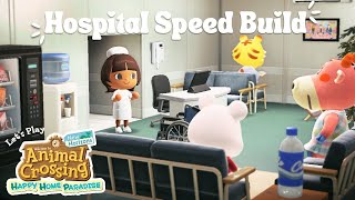 Simple Hospital Speed Build  Happy Home Paradise  Animal Crossing New Horizons [upl. by Yatnuahs]