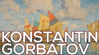 Konstantin Gorbatov A collection of 221 paintings HD [upl. by Nolyag]