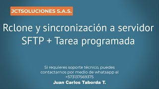 Rclone y sincronización a servidor SFTP  Tarea programada [upl. by Llertnov]