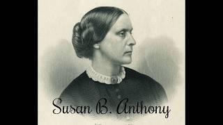 Susan B Anthony Convention speech held in Rochester NY on January 13 1900 [upl. by Kopans]