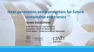 Vanya Darakchieva Lund University Next generation semiconductors f future sustainable electronics [upl. by Atiniuq]