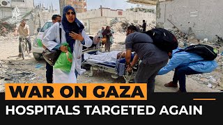 Israel attacks hospitals in northern Gaza again  Al Jazeera Newsfeed [upl. by Clare]