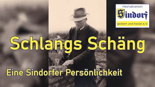 Schlangs Schäng  Eine Sindorfer Persönlichkeit [upl. by Gettings]