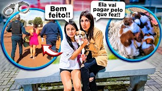 A EX DONA DA NOSSA CACHORRINHA TENTOU LEVAR ELA E FOI PRESA ACABOU NOSSO PESADELO [upl. by Trebma]