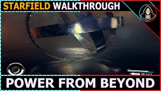 Power From Beyond ERIDANI III B  Starfield Walkthrough [upl. by Imot]