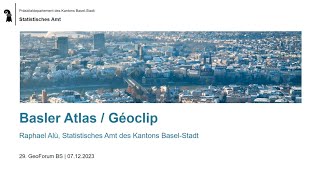 Basler Atlas  GÃ©oclip  29 GeoForum BaselStadt [upl. by Skerl]