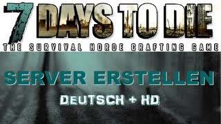 HowTo  7 DAYS TO DIE Server erstellen  Hamachi deutschgermanHD [upl. by Noda]