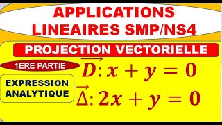 Projection vectorielleendomorphisme idempotent 1 [upl. by Aivlis618]