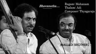 Bhavanutha  Mohanam  Adi  Thyagaraja  Malladi Brothers [upl. by Annasus]