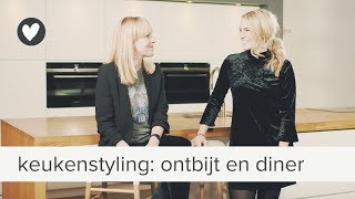 keukenstyling ontbijt en diner  vtwonen  tips [upl. by Chita]