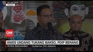 Anies Undang Tukang Bakso PDIP Berang [upl. by Pandora]