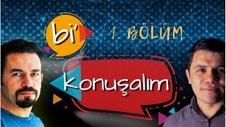 Bi KONUŞALIM  1 BÖLÜM  5 Temmuz 2017 [upl. by Attelahs64]