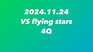 20241124 VS flying stars 4Q [upl. by Gerianna627]