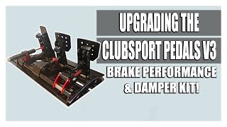 Fanatec Clubsport V3 Pedals  Damper Kit amp Brake Performance Kit Install [upl. by Anial279]