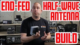 EFHW EndFed HalfWave Antenna Kit  Part One BUILD [upl. by Andriana232]