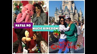 Vlog 6 Natal no Magic Kingdom [upl. by Ravid]