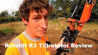 Rototilt R3 Tiltrotator Review [upl. by Boles877]