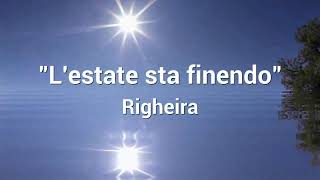 Righeira  Lestate sta finendo [upl. by Oicinoid]