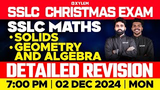 SSLC Christmas Exam Maths  Solids  Geometry and Algebra  Detailed Revision  Xylem SSLC [upl. by Assanav14]