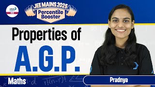 Properties of ArithmeticGeometric Progression AGP  JEE 2025 Math  LIVE  InfinityLearnJEE [upl. by Weismann450]