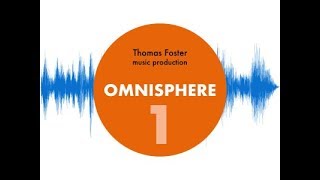 Omnisphere 25 1 Spectrasonics Tutorial auf deutsch [upl. by Sebastian]