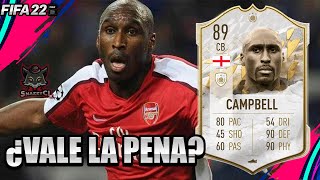 SOL CAMPBELL 89 ICONO PRIME PLAYER REVIEW  ¿VALE LA PENA  FIFA 22 ULTIMATE TEAM [upl. by Todhunter890]