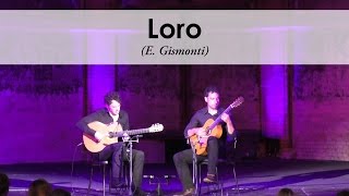 Dirks und Wirtz  Loro Egberto Gismonti [upl. by Merri]