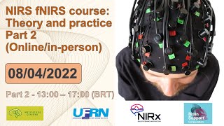 NIRS fNIRS course Theory and practice  Parte 2 [upl. by Quennie686]