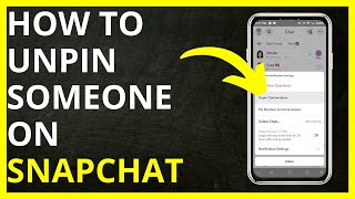 How To Unpin Someone on Snapchat in 2024 [upl. by Attebasile]