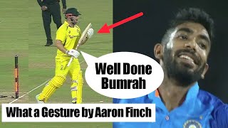 Aaron Finch Heartwarming Gesture for Jasprit Bumrah  Aaron Finch bowled by Bumrah indvsaus bumrah [upl. by Jordison]