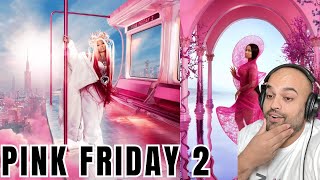 Nicki Minaj  Pink Friday 2 Full Album Reaction  WAS IT WORTH THE WAIT… [upl. by Adnael]