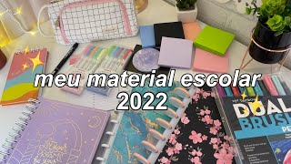 ✨ MEU MATERIAL ESCOLAR DE 2022  tour completo 😍 [upl. by Xyno]