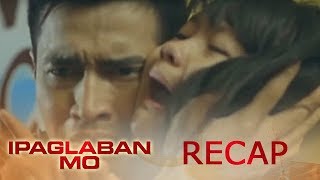 Ipaglaban Mo Recap Paso [upl. by Luis]