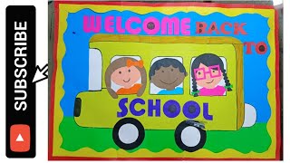 Welcome Back To School Display Board  School Display Board  School Bulletin Board ideas [upl. by Valentia]