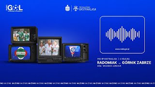 PKO BP Ekstraklasa Radomiak Radom  Górnik Zabrze NA ŻYWO [upl. by Nadeen]