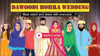 Dawoodi Bohra Wedding  InspiringMumineen  Animation [upl. by Schreibe849]