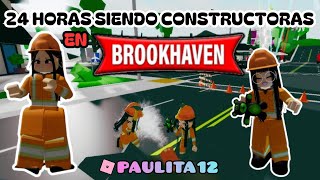 24 SIENDO CONSTRUCTORAS EN BROOKHAVEN paulita12 roblox [upl. by Zetroc]