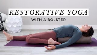 Restorative Yoga With a Bolster for Relaxation [upl. by Ramon65]