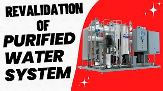 Revalidation of Purified Water System [upl. by Joshuah]