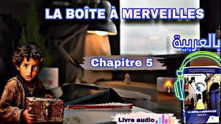 Lecture de Chapitre 5 de la boîte à merveilles un voyage en livre audio à travers un conte onirique [upl. by Oiracam]