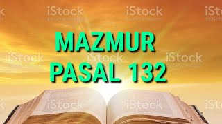 Mazmur Pasal 132 [upl. by Enirehtahc239]