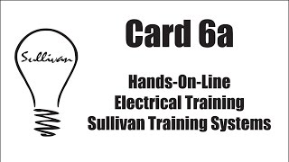 CARD 6A  RHEOSTATS amp POTENTIOMETERS  HandsOnLine Electrical Training [upl. by Millford425]